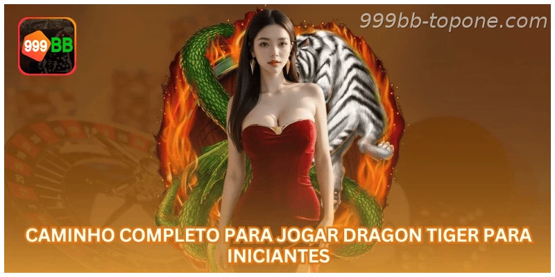 Dragon Tiger na 999BB com regras, saldo em R$ e uso responsável