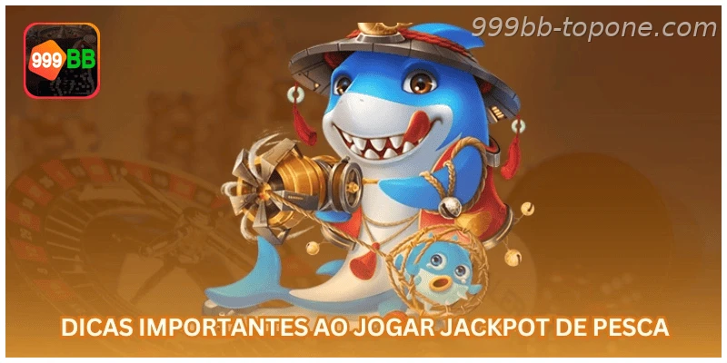 Jackpot da Pesca na 999BB com regras, saldo em R$ e uso responsável