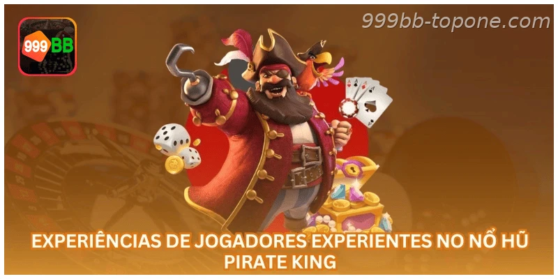 Pirate King Slot na 999BB com regras, saldo em R$ e uso responsável