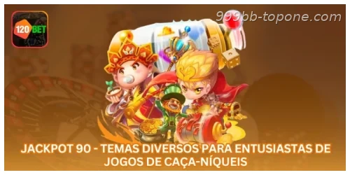 Jackpot 90 - Temas diversos para entusiastas de jogos de caça-níqueis