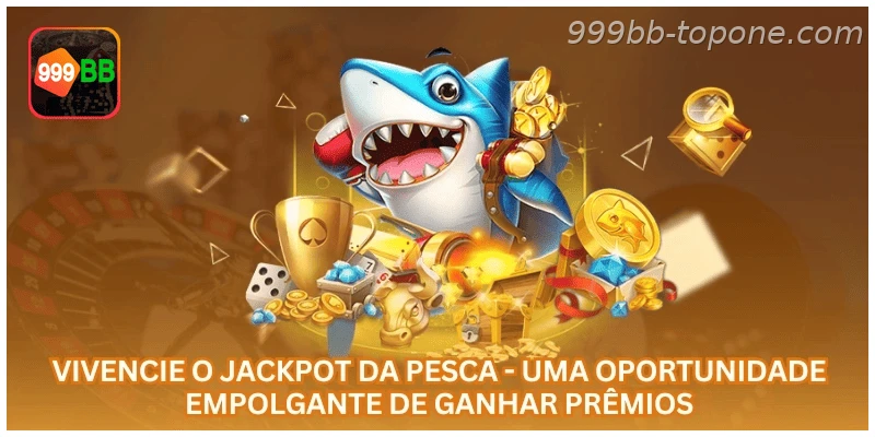 Vivencie o Jackpot da Pesca - Uma Oportunidade Empolgante de Ganhar Prêmios.